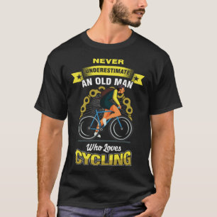 Grandfather Grandpa Dad Cyclist Old Man Cycling Lo T-Shirt