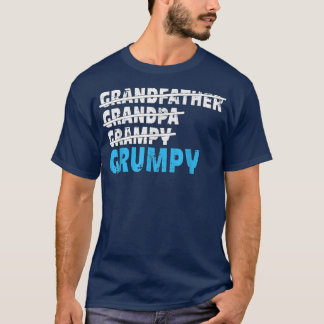 Grandfather Grandpa Grampy Grumpy for Men  T-Shirt