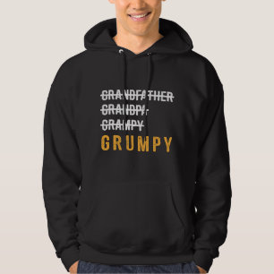 Grandfather Grandpa Grampy Grumpy Funny Father's D Hoodie