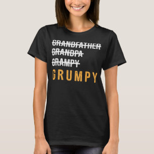 Grandfather Grandpa Grampy Grumpy Funny Father's D T-Shirt