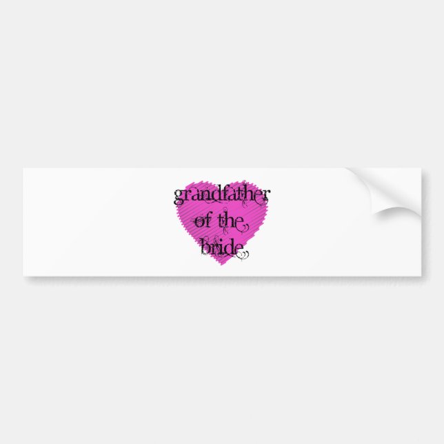 Grandfather of the Bride Bumper Sticker (Front)