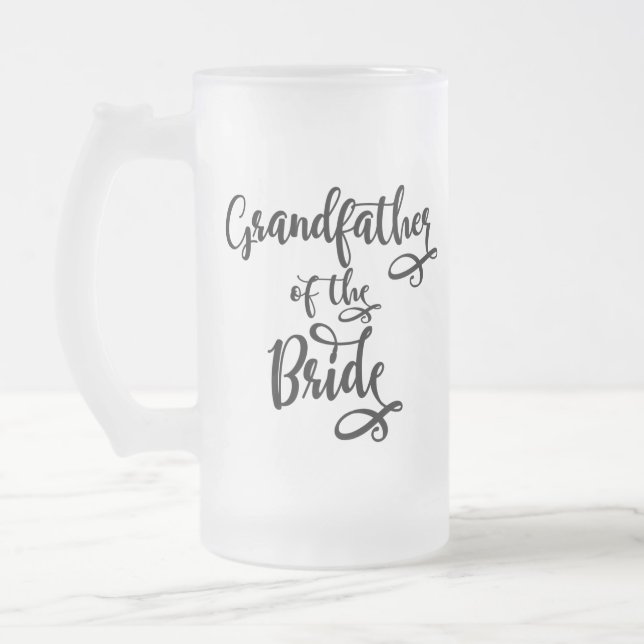Grandfather of the Bride Frosted Glass Beer Mug (Left)