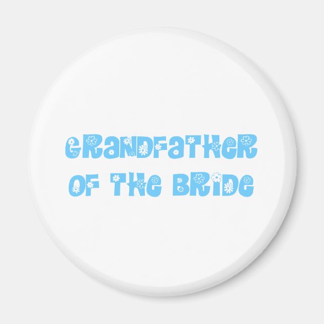 Grandfather of the Bride Magnet (Front)