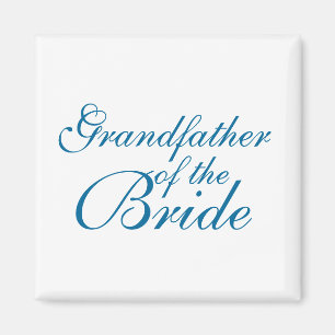Grandfather of the Bride Magnet