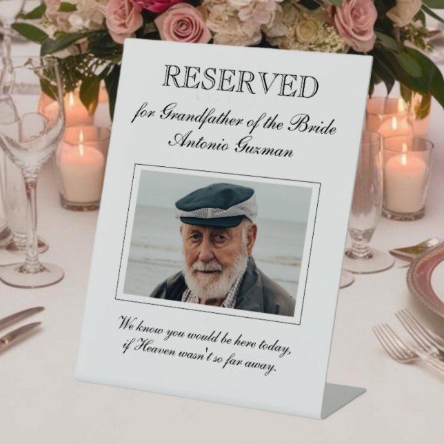 Grandfather of the Bride Memorial Photo Wedding Pedestal Sign (Creator Uploaded)