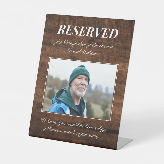Grandfather of the Groom Memorial Photo Wedding Pedestal Sign (Front)