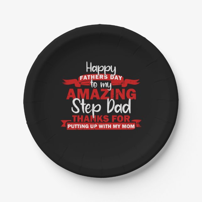 Grandfather Quotes | Amazing Step Daddy Paper Plate (Front)