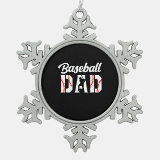 Grandfather Quotes | Baseball Dad Snowflake Pewter Christmas Ornament