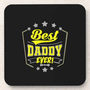 Grandfather Quotes   Best Daddy Ever Coaster