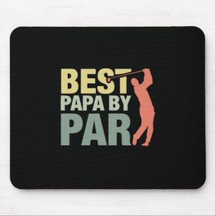 Grandfather Quotes Best Papa By Par Golf Mouse Mat