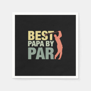 Grandfather Quotes Best Papa By Par Golf Napkin