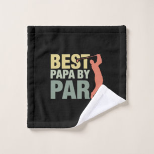 Grandfather Quotes Best Papa By Par Golf Wash Cloth