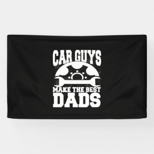 Grandfather Quotes   Car Guys Make The Best Dads Banner