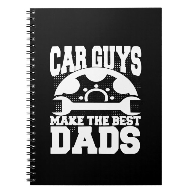 Grandfather Quotes | Car Guys Make The Best Dads Notebook (Front)