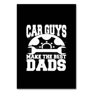 Grandfather Quotes   Car Guys Make The Best Dads Table Number