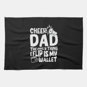 Grandfather Quotes   Cheer Dad The Only Thing Tea Towel