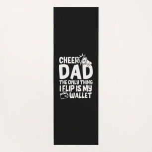 Grandfather Quotes   Cheer Dad The Only Thing Yoga Mat