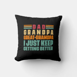 Grandfather Quotes   Dad Great Grandpa Cushion