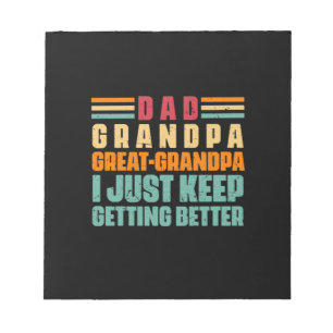 Grandfather Quotes Dad Great Grandpa Notepad