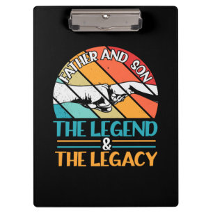 Grandfather Quotes   Father And Son The Legend Clipboard