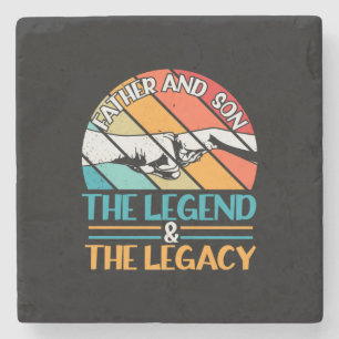 Grandfather Quotes Father And Son The Legend Stone Coaster