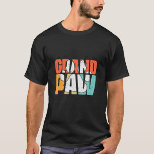 Grandfather Quotes   Grandpaw Dog T-Shirt