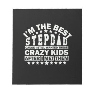 Grandfather Quotes   I Am The Best Stepdad Notepad