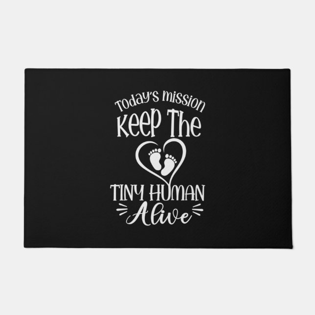 Grandfather Quotes | Keep The Tiny Human Alive Doormat (Front)