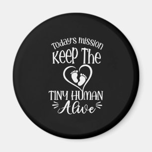 Grandfather Quotes   Keep The Tiny Human Alive Magnet