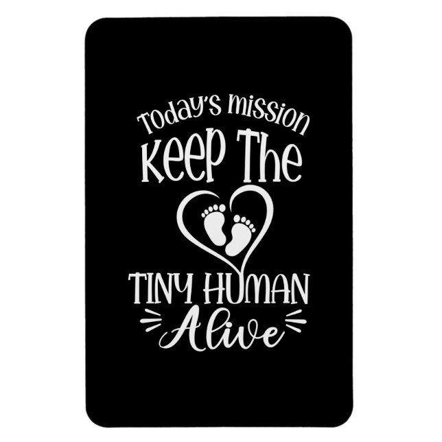 Grandfather Quotes | Keep The Tiny Human Alive Magnet (Vertical)