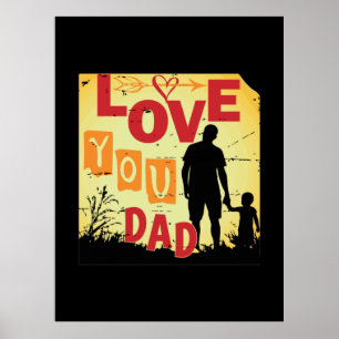 Grandfather Quotes Love You Dad Poster