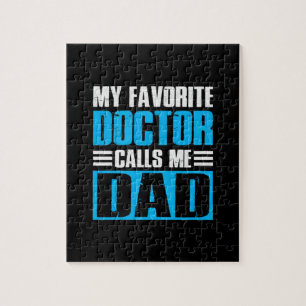 Grandfather Quotes My Favorite Doctor Calls Me Dad Jigsaw Puzzle