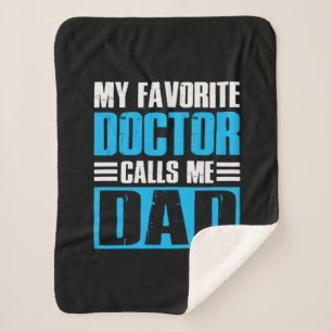 Grandfather Quotes My Favorite Doctor Calls Me Dad Sherpa Blanket