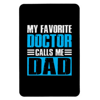 Grandfather Quotes My Favourite Doctor Calls Me Da Magnet