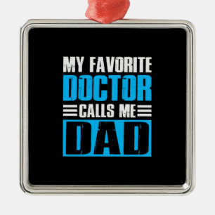 Grandfather Quotes My Favourite Doctor Calls Me Da Metal Tree Decoration