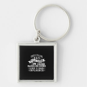 Grandfather Quotes They Call Me Dad Key Ring