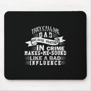 Grandfather Quotes   They Call Me Dad Mouse Mat