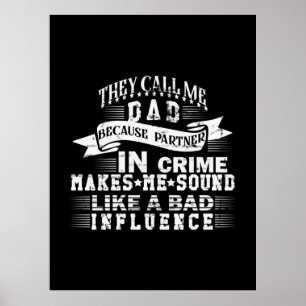 Grandfather Quotes   They Call Me Dad Poster