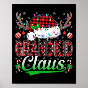 Grandkid Claus Christmas Lights Matching Family Xm Poster