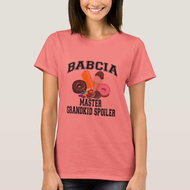 Grandkid Spoiler Babcia T-Shirt (Front)