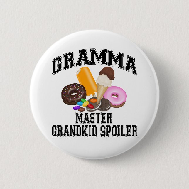 Grandkid Spoiler Gramma 6 Cm Round Badge (Front)