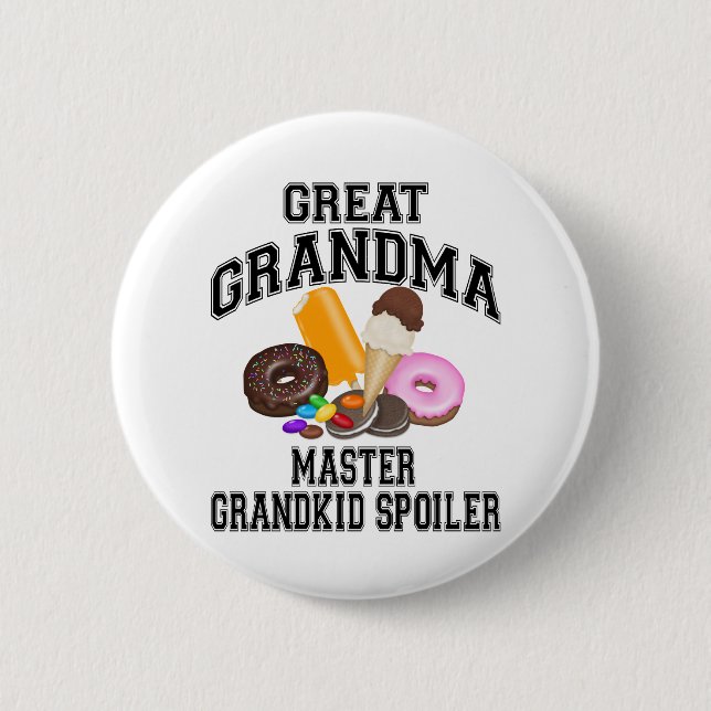 Grandkid Spoiler Great Grandma 6 Cm Round Badge (Front)