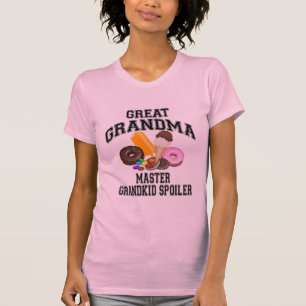 Grandkid Spoiler Great Grandma T-Shirt
