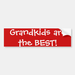 Grandkids are the Best! Bumper Sticker