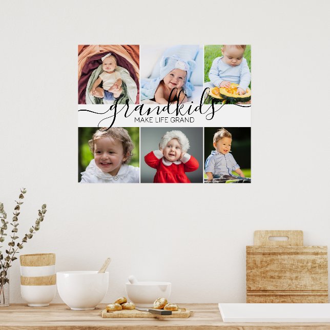Grandkids Make Life Grand | 6 Photo Collage Poster (Kitchen)