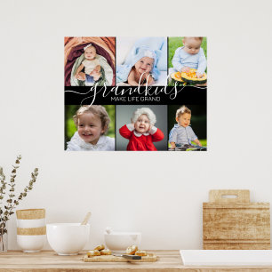 Grandkids Make Life Grand   6 Photo Collage Poster