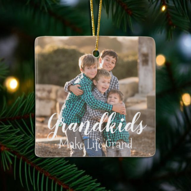 Grandkids Make Life Grand Ceramic Ornament (Creator Uploaded)