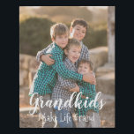 Grandkids Make Life Grand Faux Canvas Print<br><div class="desc">Grandkids make life grand: Custom family photo gift. Photo credit Photography © Storytree Studios,  Stanford,  CA. Photo template must be replaced with your own photo</div>