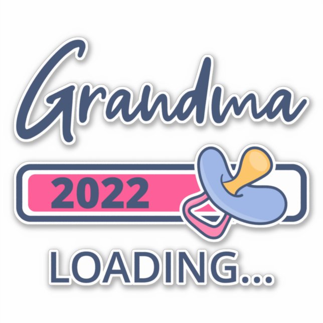 Grandma 2022 Loading I - Promoted To Grandmother (Front)