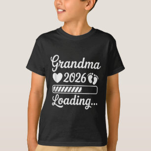 Grandma 2026 Loading Pregnancy Announcement New Gr T-Shirt